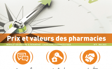 Newsletter n°9 - Prix et valeurs des Pharmacies 